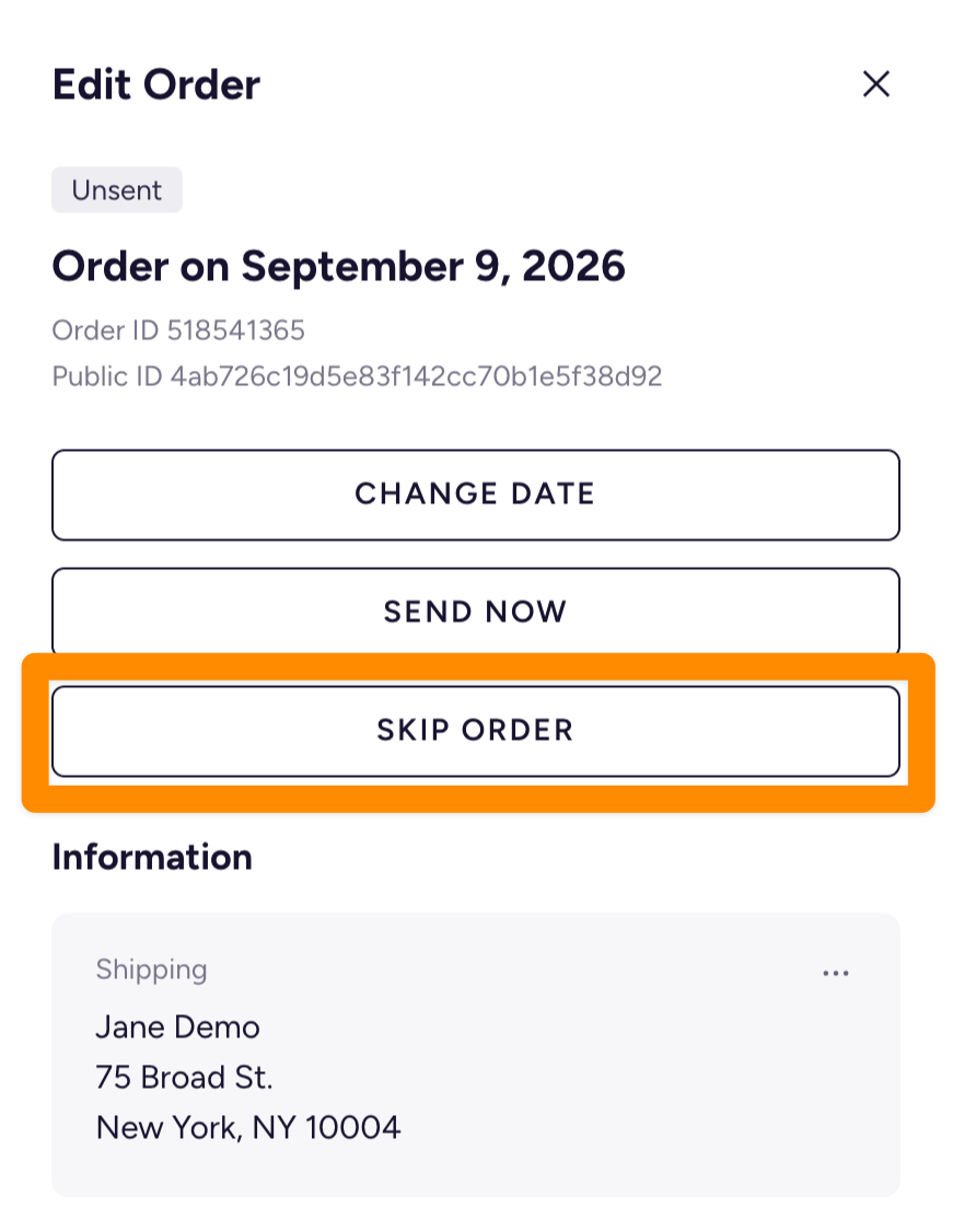 The Edit Order panel with the Skip Order button and confirmation dialog